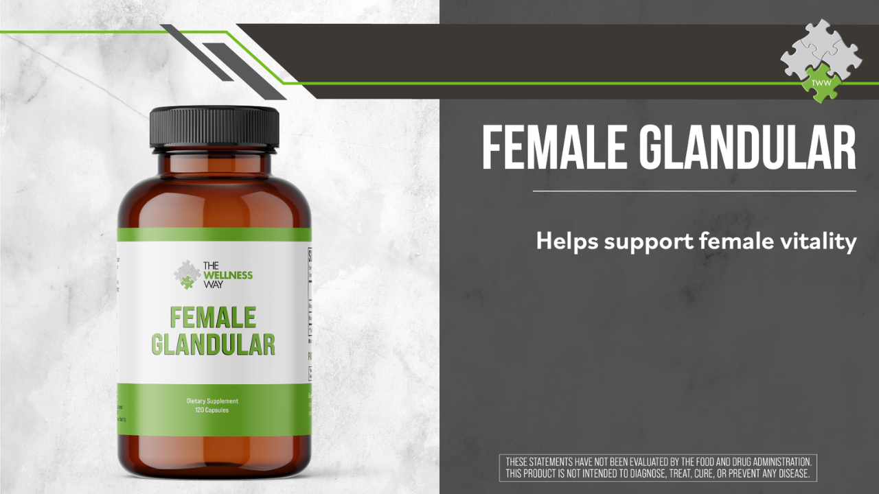 A bottle of The Wellness Way Female Glandular supplement